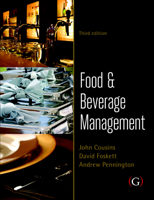 Food and Beverage Management: For the Hospitality, Tourism and Event Industries 1906884463 Book Cover