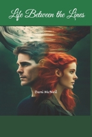 Life Between the Lines B0C4WTX4S1 Book Cover