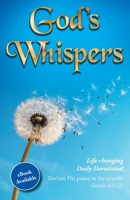 God's Whispers: Life-changing Daily Devotional 1098005759 Book Cover