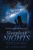 Sleepless Nights: Poems Expressing Love, Sorrow for Lost Love, and Hope for Peace 1950818020 Book Cover