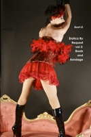 Erotica By Request vol 3: Boots and Bondage 1300700505 Book Cover