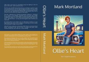 Ollie's Heart: The Complete Journey B0FBLDRPH5 Book Cover