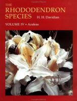 The Rhododendron Species: Azaleas (Rhododendron Species) 0881923117 Book Cover