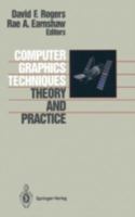 Computer Graphics Techniques: Theory and Practice 0387972374 Book Cover