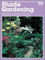 Shade Gardening 0897212886 Book Cover