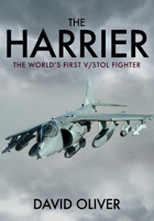 The Harrier: The World's First V/STOL Fighter 144565041X Book Cover