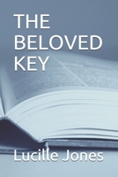 THE BELOVED KEY B08N979G9S Book Cover