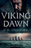 Viking Dawn: a gripping historical adventure thriller of kings and Vikings in early medieval Ireland (Masters of Chaos - A Viking Saga) 1914945492 Book Cover