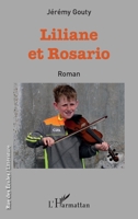 Liliane et Rosario: Roman (Rue Des Écoles) (French Edition) 2343145202 Book Cover