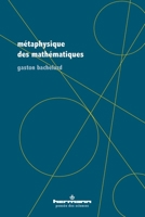 Métaphysique des mathématiques (HR.PENSEE SCIEN) (French Edition) B09G2DZ3KT Book Cover