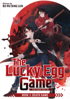 The Lucky Egg Game: Cai Dan You Xi (Novel) Vol. 1 B0G42FW6Z2 Book Cover