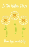 In the Yellow Daze B0DR6HHZM3 Book Cover