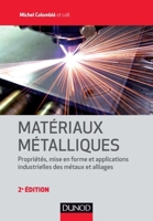 Matériaux métalliques - 2e éd (French Edition) 2100766007 Book Cover