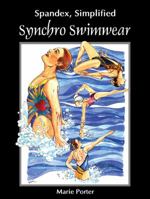 Spandex Simplified: Custom Swimwear 098500360X Book Cover