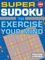 Super Sudoku 1402749457 Book Cover