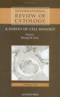 International Review of Cytology, Volume 216 0123646200 Book Cover