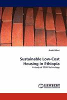 Sustainable Low-Cost Housing in Ethiopia: A study of CSSB-Technology 3844315861 Book Cover