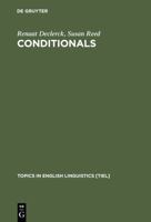 Conditionals: A Comprehensive Empirical Analysis (Topics in English Linguistics, No. 37) 3110171449 Book Cover