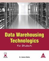 Data Warehousing Technologics for Students 1619030276 Book Cover