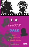 Lacouverdale Bd 2: Milly Gadvice und die Erbs?nde Amerikas 3754395351 Book Cover