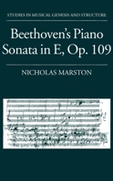 Beethoven's Piano Sonata in E, Op. 109 (Studies in Musical Genesis and Structure) 0193153327 Book Cover