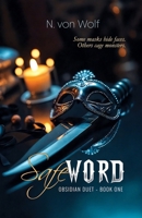 Safe Word: A Dark, Contemporary, Psychological Romance (Obsidian Duet) B0GQVC9CTW Book Cover