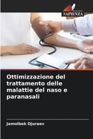 Ottimizzazione del trattamento delle malattie del naso e paranasali 6205759659 Book Cover