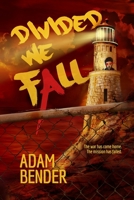 Divided We Fall 1495492125 Book Cover