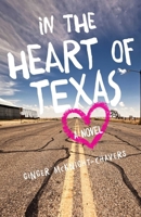 In the Heart of Texas 1631521594 Book Cover