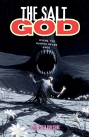 The Salt God: Where the Hunger Never Ends B0GVQ5BF19 Book Cover