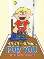All My Wishes For You B0GHYG2DNP Book Cover