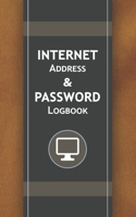 Internet Address & Password Logbook: Password Organizer, Great if You Forgot Password, Password Notebook 1700678841 Book Cover