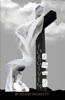 Forgiven B0DVGMQLHL Book Cover
