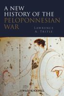 A New History of the Peloponnesian War 140512251X Book Cover