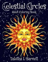 Celestial Circles: Sun, Moon, Stars and planets Mandala Coloring Book 1973885514 Book Cover