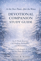 After the Deer Pants after the Water : Devotional Companion Study Guide 1970671092 Book Cover