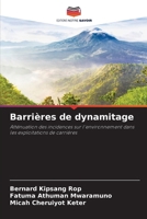 Barrières de dynamitage (French Edition) 6209926231 Book Cover