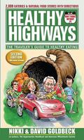 Healthy Highways: The Traveler's Guide to Healthy Eating 1886101108 Book Cover