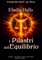 I Pilastri dell'Equilibrio (Italian Edition) B0F21P2KXV Book Cover