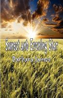 Sunset and Evening Star 160474720X Book Cover