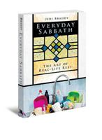 Everyday Sabbath: The Art of Real-Life Rest 0834128810 Book Cover