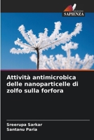 Attività antimicrobica delle nanoparticelle di zolfo sulla forfora 6209158722 Book Cover