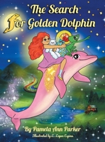Buscando el Delfín Dorado (Spanish Edition) B0G582N9TP Book Cover