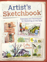 Artist's Sketchbook: Exercises and Techniques for Sketching on the Spot 1440338809 Book Cover