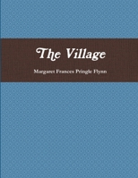 The Village 1304130630 Book Cover