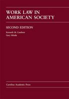 Work Law in American Society 159460598X Book Cover