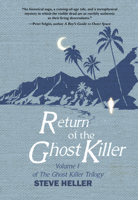 Return of the Ghost Killer: Volume I of The Ghost Killer Trilogy 1646038266 Book Cover