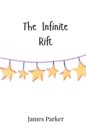 The Infinite Rift 9908004476 Book Cover
