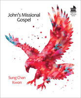 John's Missional Gospel 1506489087 Book Cover