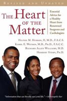 The Heart of the Matter: The African American's Guide to Heart Disease, Heart Treatment, and Heart Wellness 0967525837 Book Cover